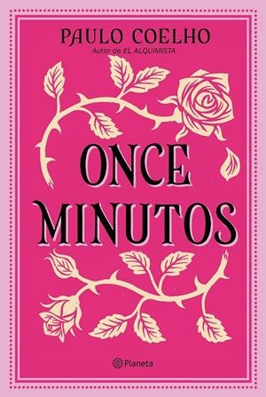 ONCE MINUTOS | 9788408240068 | COELHO, PAULO | Llibreria Ombra | Llibreria online de Rubí, Barcelona | Comprar llibres en català i castellà online