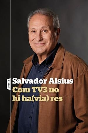 COM TV3 NO HI HA(VIA) RES | 9788498094916 | ALSIUS, SALVADOR | Llibreria Ombra | Llibreria online de Rubí, Barcelona | Comprar llibres en català i castellà online