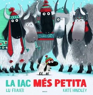 LA IAC MÉS PETITA | 9788447942688 | FRASER, LU | Llibreria Ombra | Llibreria online de Rubí, Barcelona | Comprar llibres en català i castellà online