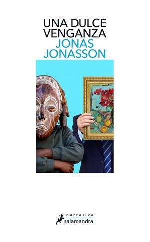 UNA DULCE VENGANZA | 9788418107788 | JONASSON, JONAS | Llibreria Ombra | Llibreria online de Rubí, Barcelona | Comprar llibres en català i castellà online
