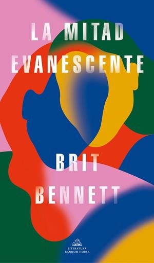 LA MITAD EVANESCENTE | 9788439738640 | BENNETT, BRIT | Llibreria Ombra | Llibreria online de Rubí, Barcelona | Comprar llibres en català i castellà online