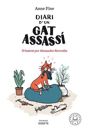 DIARI D’UN GAT ASSASSÍ | 9788418187698 | FINE, ANNE | Llibreria Ombra | Llibreria online de Rubí, Barcelona | Comprar llibres en català i castellà online
