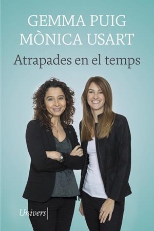 ATRAPADES EN EL TEMPS | 9788418375354 | USART, MÒNICA/PUIG, GEMMA | Llibreria Ombra | Llibreria online de Rubí, Barcelona | Comprar llibres en català i castellà online