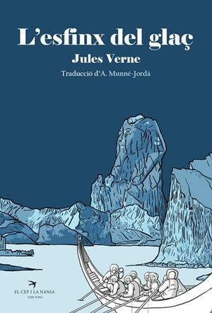 L'ESFINX DEL GLAÇ | 9788418522277 | VERNE, JULES | Llibreria Ombra | Llibreria online de Rubí, Barcelona | Comprar llibres en català i castellà online