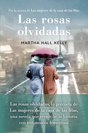 LAS ROSAS OLVIDADAS | 9788418184239 | HALL KELLY, MARTHA | Llibreria Ombra | Llibreria online de Rubí, Barcelona | Comprar llibres en català i castellà online