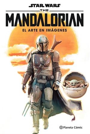 STAR WARS THE MANDALORIAN: EL ARTE EN IMÁGENES | 9788413416373 | AA. VV. | Llibreria Ombra | Llibreria online de Rubí, Barcelona | Comprar llibres en català i castellà online