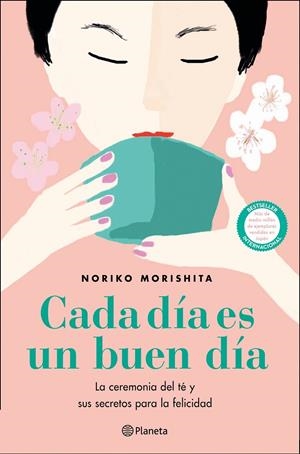 CADA DÍA ES UN BUEN DÍA | 9788408227854 | MORISHITA, NORIKO | Llibreria Ombra | Llibreria online de Rubí, Barcelona | Comprar llibres en català i castellà online
