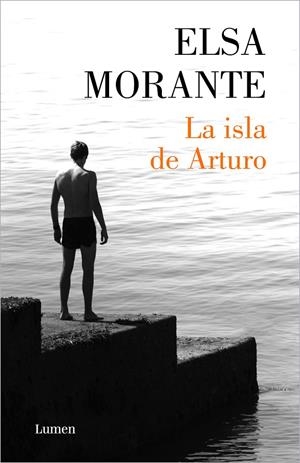 LA ISLA DE ARTURO | 9788426410030 | MORANTE, ELSA | Llibreria Ombra | Llibreria online de Rubí, Barcelona | Comprar llibres en català i castellà online