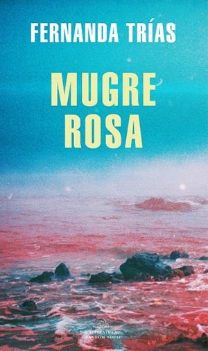 MUGRE ROSA (MAPA DE LAS LENGUAS) | 9788439738923 | TRÍAS, FERNANDA | Llibreria Ombra | Llibreria online de Rubí, Barcelona | Comprar llibres en català i castellà online
