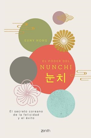 EL PODER DEL NUNCHI | 9788408229872 | HONG, EUNY | Llibreria Ombra | Llibreria online de Rubí, Barcelona | Comprar llibres en català i castellà online