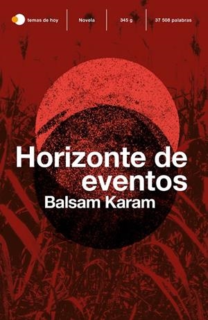 HORIZONTE DE EVENTOS | 9788499988603 | KARAM, BALSAM | Llibreria Ombra | Llibreria online de Rubí, Barcelona | Comprar llibres en català i castellà online