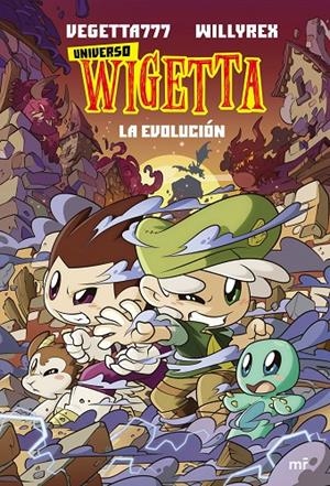 LA EVOLUCION. UNIVERSO WIGETTA 2.  | 9788427048362 | VEGETTA777 Y WILLYREX | Llibreria Ombra | Llibreria online de Rubí, Barcelona | Comprar llibres en català i castellà online