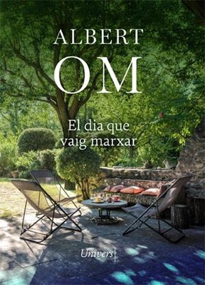 EL DIA QUE VAIG MARXAR | 9788418375514 | OM, ALBERT | Llibreria Ombra | Llibreria online de Rubí, Barcelona | Comprar llibres en català i castellà online
