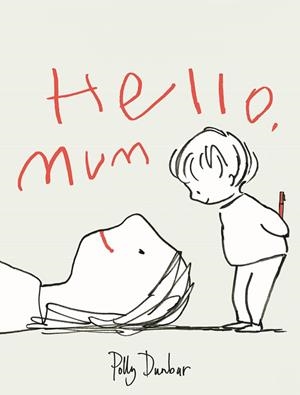 HELLO, MUM CATELLA | 9788418253089 | DUNBAR, POLLY | Llibreria Ombra | Llibreria online de Rubí, Barcelona | Comprar llibres en català i castellà online