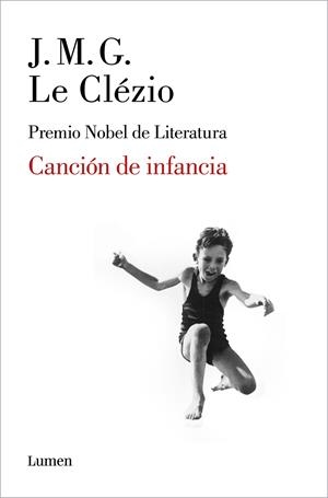 CANCIÓN DE INFANCIA | 9788426409584 | LE CLÉZIO, J. M. G. | Llibreria Ombra | Llibreria online de Rubí, Barcelona | Comprar llibres en català i castellà online
