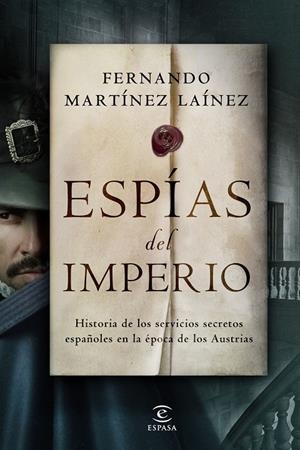 ESPÍAS DEL IMPERIO | 9788467062236 | MARTÍNEZ LAÍNEZ, FERNANDO | Llibreria Ombra | Llibreria online de Rubí, Barcelona | Comprar llibres en català i castellà online