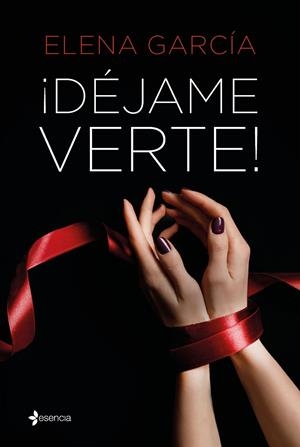 ¡DÉJAME VERTE! | 9788408240204 | GARCÍA, ELENA | Llibreria Ombra | Llibreria online de Rubí, Barcelona | Comprar llibres en català i castellà online