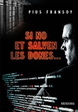SI NO ET SALVEN LES DONES... | 9788412060386 | FRANSOY MOLINA, PIUS | Llibreria Ombra | Llibreria online de Rubí, Barcelona | Comprar llibres en català i castellà online