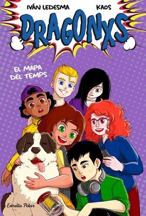 DRAGONXS 2. EL MAPA DEL TEMPS | 9788418444265 | LEDESMA GARCÍA, IVÁN/BERMÚDEZ ROMERO, JUAN | Llibreria Ombra | Llibreria online de Rubí, Barcelona | Comprar llibres en català i castellà online