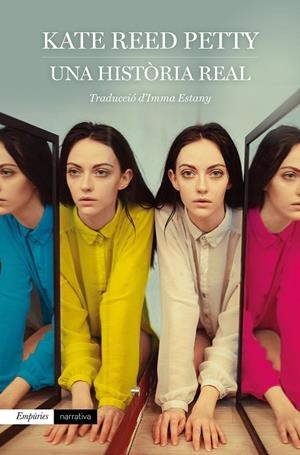 UNA HISTÒRIA REAL | 9788417879891 | PETTY, KATE REED | Llibreria Ombra | Llibreria online de Rubí, Barcelona | Comprar llibres en català i castellà online