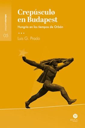 CREPÚSCULO EN BUDAPEST | 9788412232639 | PRADO, LUIS | Llibreria Ombra | Llibreria online de Rubí, Barcelona | Comprar llibres en català i castellà online