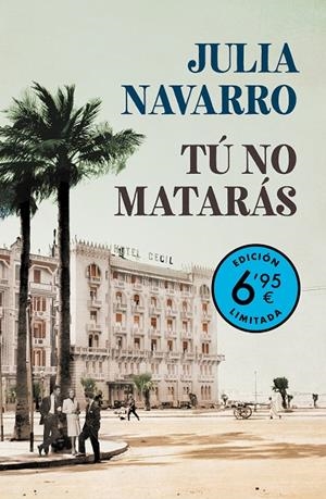 TÚ NO MATARÁS (CAMPAÑA VERANO -EDICIÓN LIMITADA A PRECIO ESPECIAL) | 9788466355681 | NAVARRO, JULIA | Llibreria Ombra | Llibreria online de Rubí, Barcelona | Comprar llibres en català i castellà online