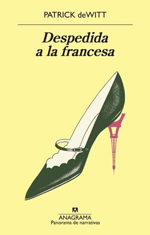 DESPEDIDA A LA FRANCESA | 9788433980922 | DEWITT, PATRICK | Llibreria Ombra | Llibreria online de Rubí, Barcelona | Comprar llibres en català i castellà online