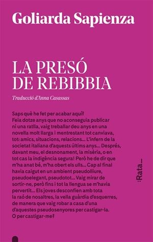 LA PRESÓ DE REBIBBIA | 9788416738175 | SAPIENZA, GOLIARDA | Llibreria Ombra | Llibreria online de Rubí, Barcelona | Comprar llibres en català i castellà online