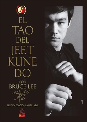 EL TAO DEL JEET KUNE DO | 9788494709241 | LEE, BRUCE | Llibreria Ombra | Llibreria online de Rubí, Barcelona | Comprar llibres en català i castellà online