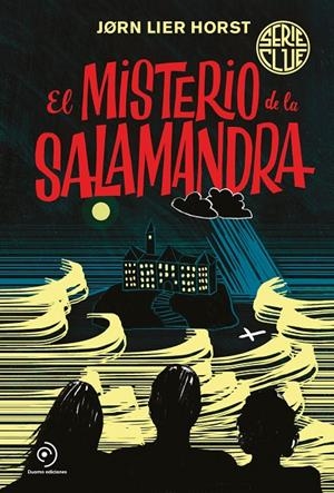 EL MISTERIO DE LA SALAMANDRA | 9788418538223 | HORST, JØRN LIER | Llibreria Ombra | Llibreria online de Rubí, Barcelona | Comprar llibres en català i castellà online