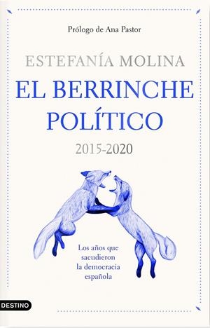 EL BERRINCHE POLÍTICO | 9788423359578 | MOLINA, ESTEFANÍA | Llibreria Ombra | Llibreria online de Rubí, Barcelona | Comprar llibres en català i castellà online
