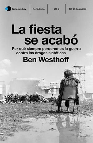 LA FIESTA SE ACABÓ | 9788499988627 | WESTHOFF, BEN | Llibreria Ombra | Llibreria online de Rubí, Barcelona | Comprar llibres en català i castellà online