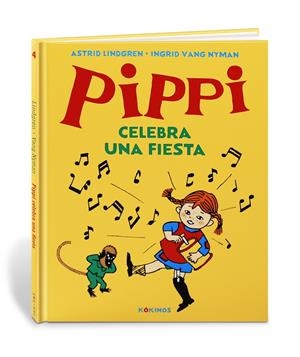 PIPPI CELEBRA UNA FIESTA | 9788417742379 | LINDGREN, ASTRID/ULLA LJUNGSTRÖM, ULLA | Llibreria Ombra | Llibreria online de Rubí, Barcelona | Comprar llibres en català i castellà online