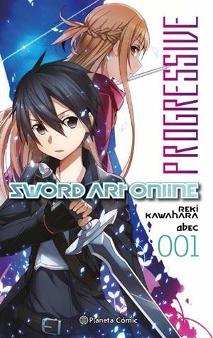 SWORD ART ONLINE PROGRESSIVE Nº 01/06 (NOVELA) | 9788413411910 | KAWAHARA, REKI | Llibreria Ombra | Llibreria online de Rubí, Barcelona | Comprar llibres en català i castellà online