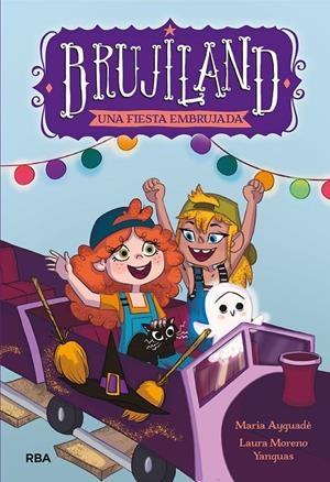 BRUJILAND 2. UNA FIESTA EMBRUJADA | 9788427220171 | AYGUADÉ JARQUE, MARIA | Llibreria Ombra | Llibreria online de Rubí, Barcelona | Comprar llibres en català i castellà online