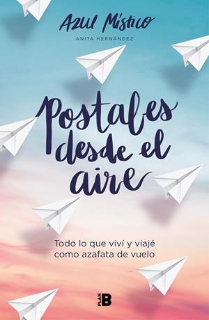 POSTALES DESDE EL AIRE | 9788418051043 | AZUL MÍSTICO (ANITA HERNÁNDEZ), | Llibreria Ombra | Llibreria online de Rubí, Barcelona | Comprar llibres en català i castellà online