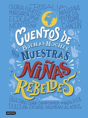 CUENTOS DE BUENAS NOCHES PARA NUESTRAS NIÑAS REBELDES | 9788408241676 | NIÑAS REBELDES | Llibreria Ombra | Llibreria online de Rubí, Barcelona | Comprar llibres en català i castellà online