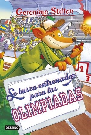 SE BUSCA ENTRENADOR PARA LAS OLIMPIADAS | 9788408228271 | STILTON, GERONIMO | Llibreria Ombra | Llibreria online de Rubí, Barcelona | Comprar llibres en català i castellà online