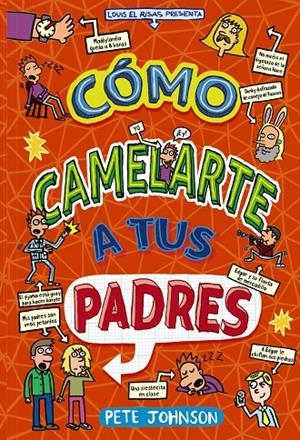 CÓMO CAMELARTE A TUS PADRES | 9788469663004 | JOHNSON, PETE | Llibreria Ombra | Llibreria online de Rubí, Barcelona | Comprar llibres en català i castellà online