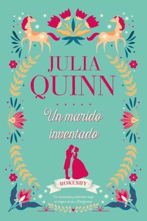 UN MARIDO INVENTADO | 9788417421090 | QUINN, JULIA | Llibreria Ombra | Llibreria online de Rubí, Barcelona | Comprar llibres en català i castellà online