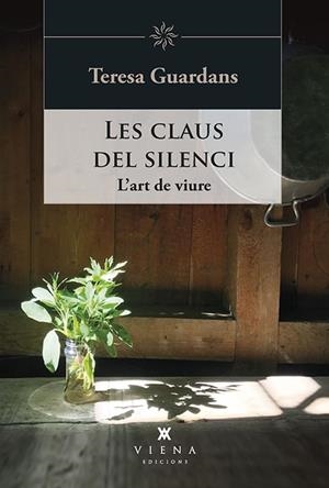 LES CLAUS DEL SILENCI | 9788417998943 | GUARDANS CAMBÓ, TERESA | Llibreria Ombra | Llibreria online de Rubí, Barcelona | Comprar llibres en català i castellà online