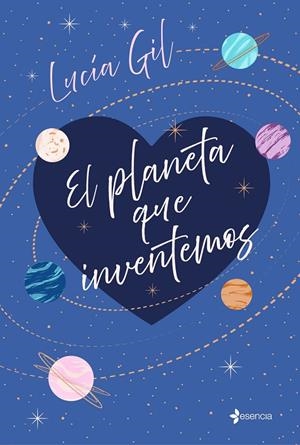 EL PLANETA QUE INVENTEMOS | 9788408241751 | GIL, LUCÍA | Llibreria Ombra | Llibreria online de Rubí, Barcelona | Comprar llibres en català i castellà online