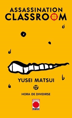 ASSASSINATION CLASSROOM 17 | 9788490949481 | MATSUI, YUSEI | Llibreria Ombra | Llibreria online de Rubí, Barcelona | Comprar llibres en català i castellà online