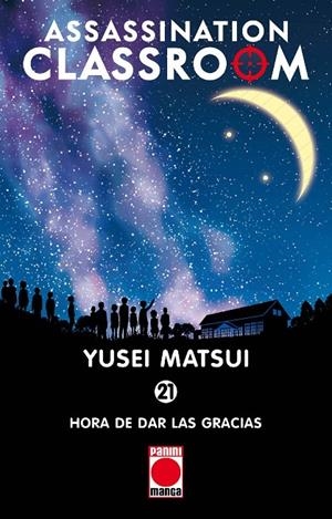ASSASSINATION CLASSROOM 21 | 9788491673194 | MATSUI, YUSEI | Llibreria Ombra | Llibreria online de Rubí, Barcelona | Comprar llibres en català i castellà online