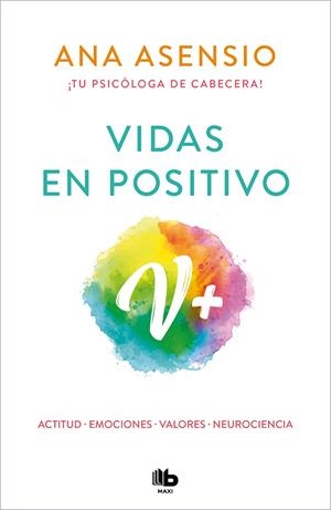 VIDAS EN POSITIVO | 9788413142289 | ASENSIO, ANA | Llibreria Ombra | Llibreria online de Rubí, Barcelona | Comprar llibres en català i castellà online