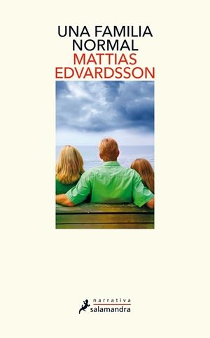 UNA FAMILIA NORMAL | 9788418107160 | EDVARDSSON, MATTIAS | Llibreria Ombra | Llibreria online de Rubí, Barcelona | Comprar llibres en català i castellà online