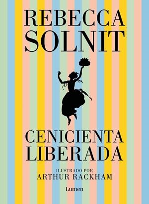 CENICIENTA LIBERADA | 9788426407795 | SOLNIT, REBECCA | Llibreria Ombra | Llibreria online de Rubí, Barcelona | Comprar llibres en català i castellà online