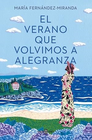 EL VERANO QUE VOLVIMOS A ALEGRANZA | 9788401027000 | FERNÁNDEZ-MIRANDA, MARÍA | Llibreria Ombra | Llibreria online de Rubí, Barcelona | Comprar llibres en català i castellà online