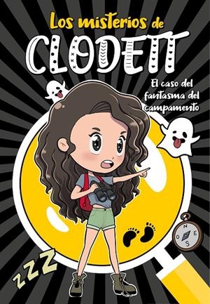 EL CASO DEL FANTASMA DEL CAMPAMENTO (MISTERIOS DE CLODETT 4) | 9788418038921 | CLODETT, | Llibreria Ombra | Llibreria online de Rubí, Barcelona | Comprar llibres en català i castellà online
