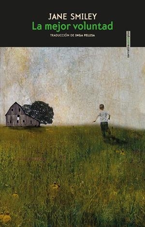 LA MEJOR VOLUNTAD | 9788418342325 | SMILEY, JANE | Llibreria Ombra | Llibreria online de Rubí, Barcelona | Comprar llibres en català i castellà online